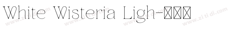 White Wisteria Ligh字体转换